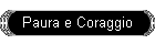 Paura e Coraggio