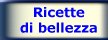 Ricette di bellezza