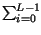 $ \sum_{i=0}^{L-1}$