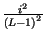 $ {\frac{i^{2}}{\left( L-1\right) ^{2}}}$