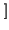 $\displaystyle \left.\vphantom{ \mathcal{R}_{x_{c}x_{s}}\left( \tau \right) -\mathcal{R}_{x_{s}x_{c}}\left( \tau \right) }\right]$