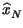 $\displaystyle \widehat{x}_{N}^{}$