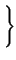 $\displaystyle \left.\vphantom{ \sqrt{3\frac{E_{b}}{N_{0}}\frac{log_{2}L}{\left( L^{2}-1\right) }}}\right\}$