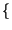 $ \left\{\vphantom{ G_{\alpha }\left( f\right) }\right.$
