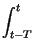 $\displaystyle \int^{t}_{t-T}$