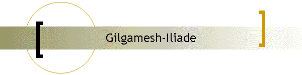 Gilgamesh-Iliade