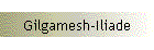 Gilgamesh-Iliade