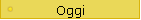 Oggi