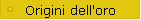Origini dell'oro