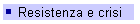 Resistenza e crisi