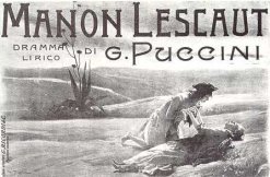 Morte di Manon (Manifesto del 1893 di V. Bignami), in Tutti i libretti di Puccini, ed. Garzanti.