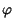 $\displaystyle \varphi$
