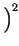 $ \left.\vphantom{ \frac{\Delta _{x}}{L-1}}\right)^{2}_{}$