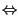 $\displaystyle \Leftrightarrow$