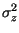 $ \sigma_{z}^{2}$