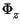$ \Phi_{z}^{}$