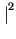 $\displaystyle \left.\vphantom{ X^{+}\left( f+f_{0}\right) }\right\vert^{2}_{}$
