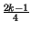 $ {\frac{2k-1}{4}}$