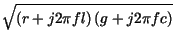 $\displaystyle \sqrt{\left( r+j2\pi fl\right) \left( g+j2\pi fc\right) }$