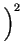 $\displaystyle \left.\vphantom{ \frac{4\pi d}{\lambda }}\right)^{2}_{}$