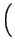 $\displaystyle \left(\vphantom{ \frac{f}{a}}\right.$