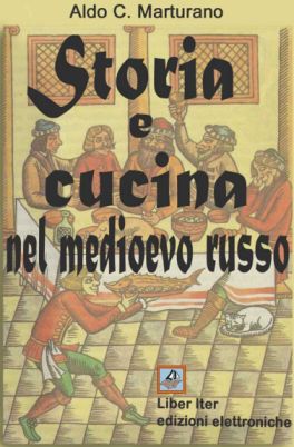 Storia e cucina nel Medioevo russo