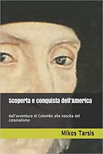 Scoperta e conquista dell'America